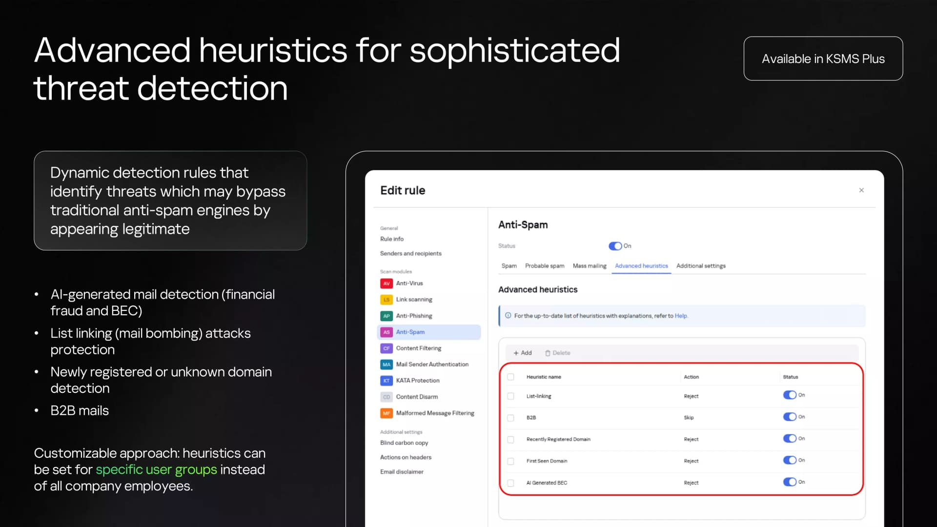 Advanced heuristics for sophisticated